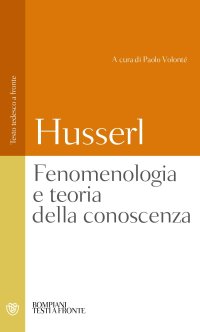 cover of the book Fenomenologia e teoria della conoscenza. Testo tedesco a fronte