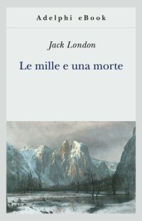 cover of the book Le mille e una morte