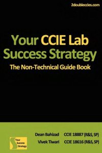 cover of the book Your CCIE Lab Success Strategy: The Non-Technical Guidebook