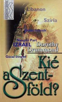 cover of the book Kié a Szentföld?