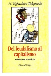 cover of the book Del feudalismo al capitalismo. Problemas de la transición