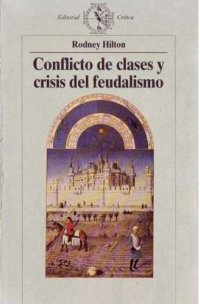 cover of the book Conflicto de clases y crisis del feudalismo