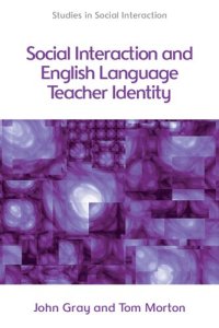 cover of the book Social Interaction and English Language Teacher Identity