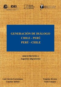 cover of the book Generación de diálogo : Chile-Perú, Perú-Chile.