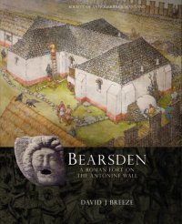 cover of the book Bearsden: A Roman Fort on the Antonine Wall