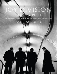 cover of the book Joy Division: Writing about Joy Division 1977-2007