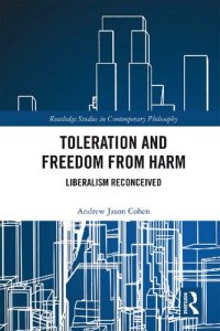 cover of the book Toleration and Freedom from Harm: Liberalism Reconceived