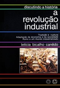 cover of the book A Revolução Industrial