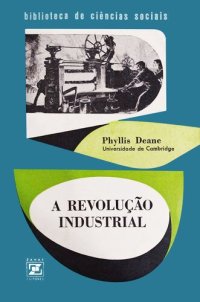 cover of the book A Revolução Industrial