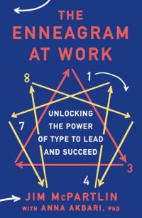 cover of the book The Enneagram at Work: Unlocking the Power of Type to Lead and Succeed