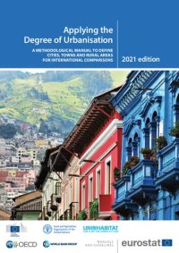 cover of the book Applying the Degree of Urbanisation A Methodological Manual to Define Cities, Towns and Rural Areas for International Comparisons