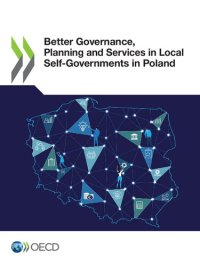 cover of the book BETTER GOVERNANCE, PLANNING AND SERVICES IN LOCAL SELF-GOVERNMENTS IN POLAND.