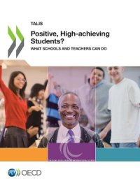 cover of the book TALIS Positive, High-achieving Students? What Schools and Teachers Can Do