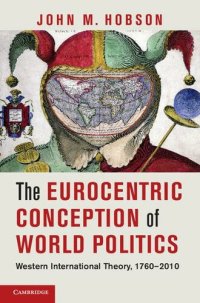 cover of the book The Eurocentric Conception of World Politics