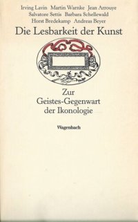 cover of the book Die Lesbarkeit der Kunst. Zur Geistes-Gegenwart der Ikonologie