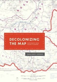 cover of the book Decolonizing the Map