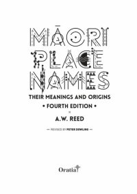 cover of the book Māori Place Names : Their Origins and Meanings