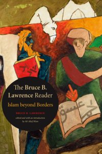 cover of the book The Bruce B. Lawrence Reader