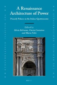 cover of the book A Renaissance Architecture of Power: Princely Palaces in the Italian Quattrocento