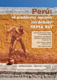 cover of the book Perú : el problema agrario en debate : SEPIA XVI