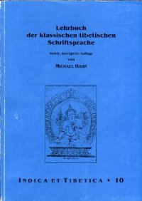 cover of the book Lehrbuch der klassischen tibetischen Schriftsprache. Siebte, korrigierte Auflage