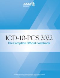 cover of the book ICD-10-PCs 2022 the Complete Official Codebook