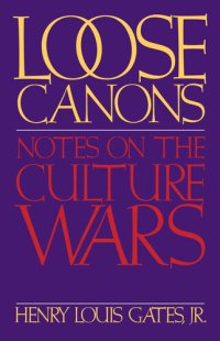 cover of the book Loose Canons: Notes on the Culture Wars