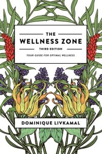 cover of the book the WELLNESS ZONE your guide for optimal wellness.