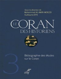 cover of the book Le Coran des historiens, Vol III (Bibliographie)