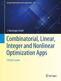 cover of the book Combinatorial, Linear, Integer and Nonlinear Optimization Apps: COLINA Grande