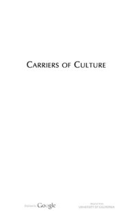 cover of the book Carriers of Culture: Labor on the Road in Nineteenth-Century East Africa