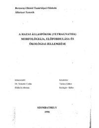 cover of the book A hazai állaspókok (Tetragnatha) morfológiája, előfordulása és ökológiai jellemzése