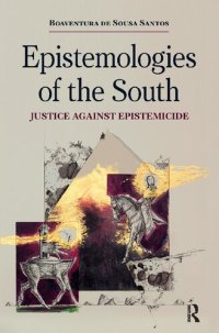 cover of the book Epistemologies Of The South : Justice Against Epistemicide