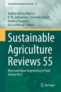 cover of the book Sustainable Agriculture Reviews 55: Micro and Nano Engineering in Food Science Vol 1