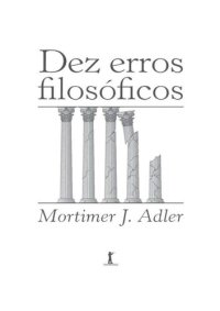 cover of the book Dez erros filosóficos