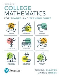 cover of the book College Mathematics for Trades and Technologies (What's New in Trade Math)