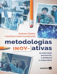 cover of the book Metodologias Inov-Ativas na Educação Presencial, a Distância e Corporativa (Portuguese Brazilian)