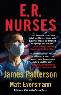 cover of the book E.R. Nurses: True Stories from America's Greatest Unsung Heroes