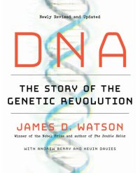 cover of the book DNA: The Story of the Genetic Revolution