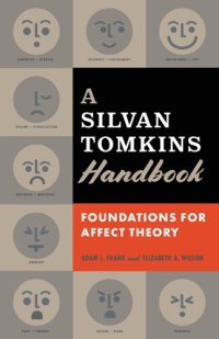 cover of the book A Silvan Tomkins Handbook: Foundations for Affect Theory