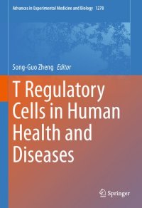 cover of the book T Regulatory Cells in Human Health and Diseases