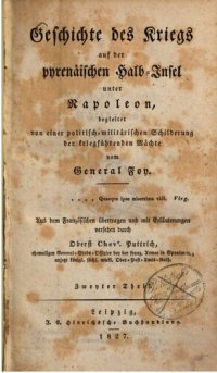 cover of the book Geschichte des Kriegs auf der pyrenäischen Halbinsel unter Napoleon