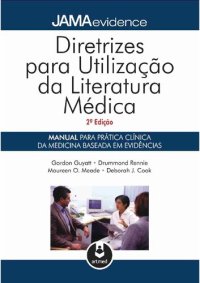 cover of the book Diretrizes para utilização da literatura médica - Manual para prática clínica da medicina baseada em evidências