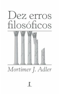 cover of the book Dez erros filosóficos