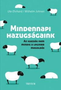 cover of the book Mindennapi hazugságaink