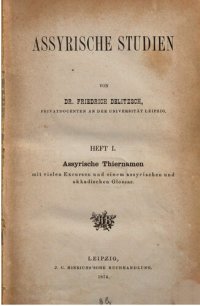 cover of the book Assyrische Tiernamen mit vielen Exkursen und einem assyrischen und akkadischen Glossar