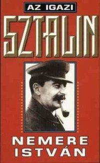 cover of the book Az igazi Sztálin / Mao a diktátor