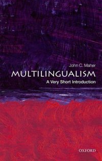 cover of the book Multilingualism: A Very Short Introduction (Very Short Introductions)