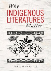 cover of the book Why Indigenous literatures matter