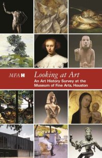 cover of the book LOOKING AT ART: An Art History Survey at the Museum of Fine Arts, Houston